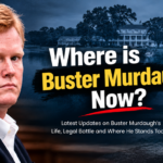 Where Is Buster Murdaugh Now